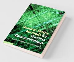 Random Matrix Methods for Wireless Communications