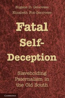 Fatal Self-Deception