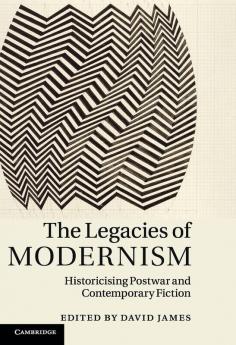 The Legacies of Modernism