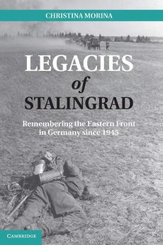 Legacies of Stalingrad