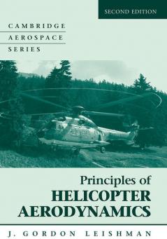 Principles of Helicopter Aerodynamics
