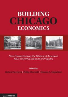 Building Chicago Economics