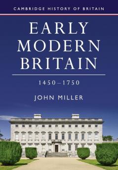 Early Modern Britain 1450-1750