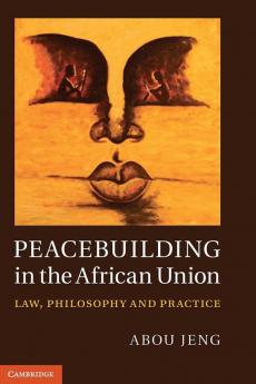 Peacebuilding in the African Union