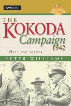 The Kokoda Campaign 1942