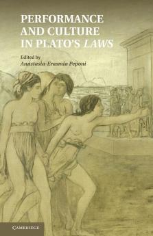 Performance and Culture in Plato's Laws