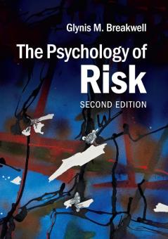 The Psychology of Risk