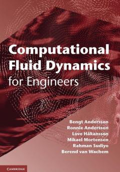 Computational Fluid Dynamics for Engineers