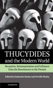Thucydides and the Modern World