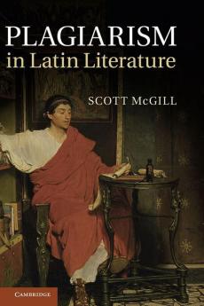 Plagiarism in Latin Literature