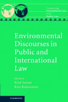 Environmental Discourses in Public and International Law