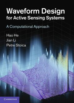 Waveform Design for Active Sensing Systems