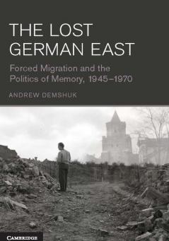 The Lost German East