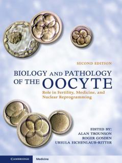 Biology and Pathology of the Oocyte