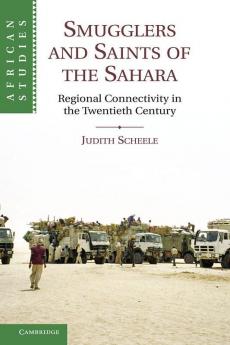 Smugglers and Saints of the Sahara