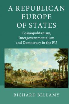 A Republican Europe of States