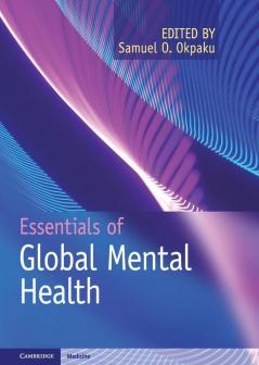 Essentials of Global Mental Health
