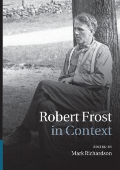 Robert Frost in Context