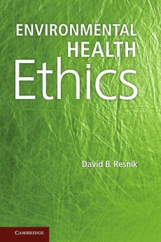 Environmental Health Ethics