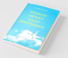 Advanced Aircraft Flight Performance