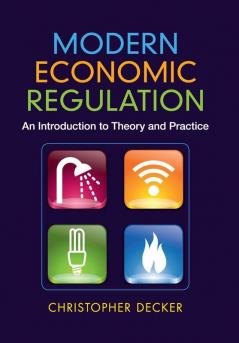 Modern Economic Regulation