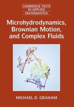 Microhydrodynamics Brownian Motion and Complex Fluids