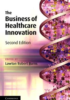 The Business of Healthcare Innovation