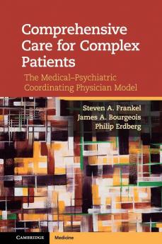 Comprehensive Care for Complex Patients