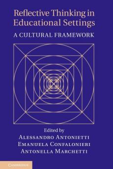 Reflective Thinking in Educational Settings