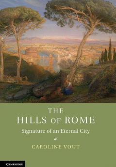 The Hills of Rome