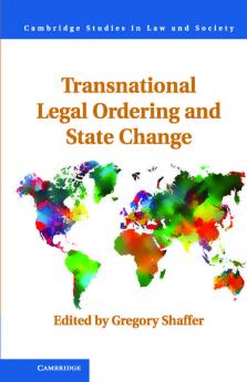 Transnational Legal Ordering and State Change