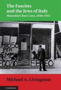 The Fascists and the Jews of Italy