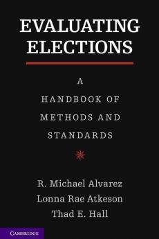 Evaluating Elections