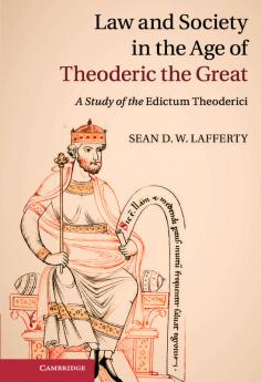 Law and Society in the Age of Theoderic the Great