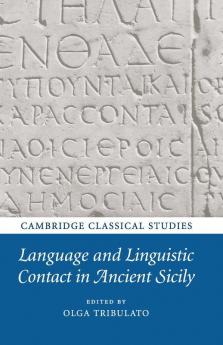 Language and Linguistic Contact in Ancient Sicily