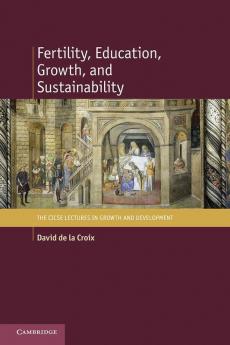 Fertility Education Growth and Sustainability