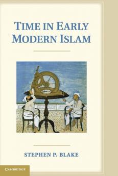 Time in Early Modern Islam