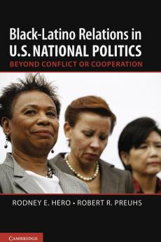 Black-Latino Relations in U.S. National Politics