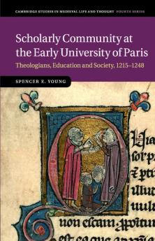Scholarly Community at the Early University of Paris