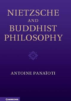 Nietzsche and Buddhist Philosophy
