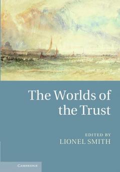 The Worlds of the Trust
