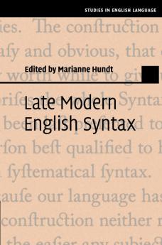 Late Modern English Syntax