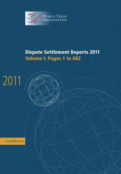 Dispute Settlement Reports 2011