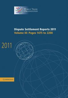 Dispute Settlement Reports 2011