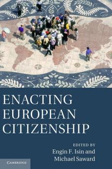 Enacting European Citizenship