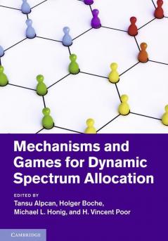 Mechanisms and Games for Dynamic Spectrum Allocation