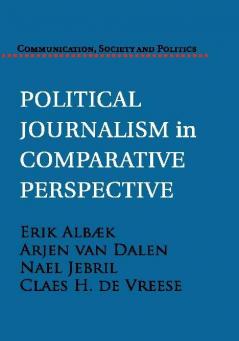 Political Journalism in Comparative Perspective