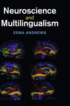 Neuroscience and Multilingualism