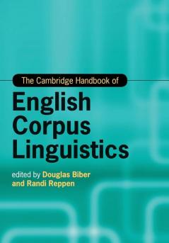 The Cambridge Handbook of English Corpus Linguistics