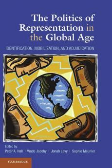 The Politics of Representation in the Global Age
